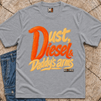 Dust, Diesel & Daddy's Arms T-shirt