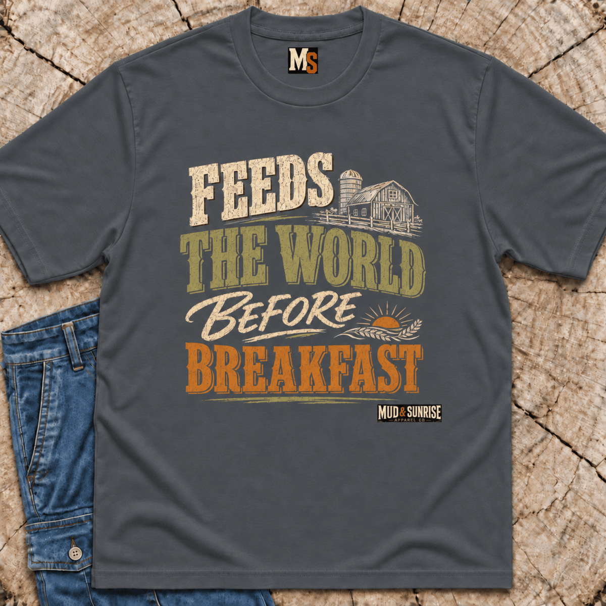 Feeds the World Before Breakfast T-shirt