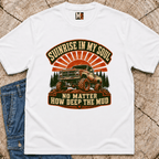 Sunrise in my Soul, no matter how deep the mud T-shirt